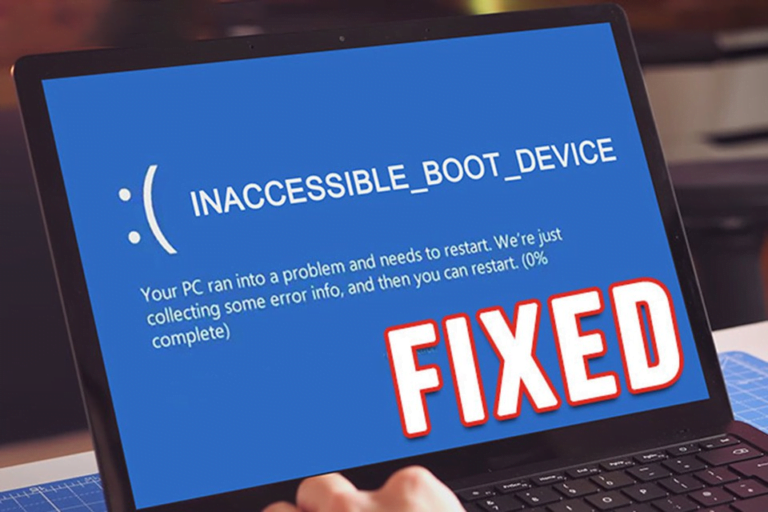 7 cách sửa lỗi Inaccessible Boot Device hiệu quả, đơn giản