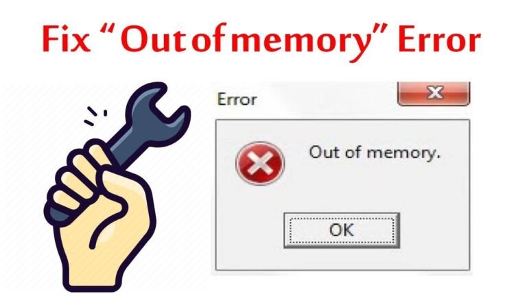 Cách khắc phục lỗi Out of Memory một cách hiệu quả