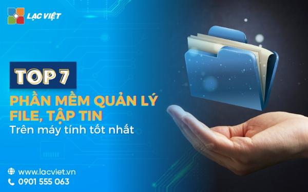 Trình Quản Lý Tệp Tin Nhanh - Giao Diện Trực Quan và Dễ Sử Dụng